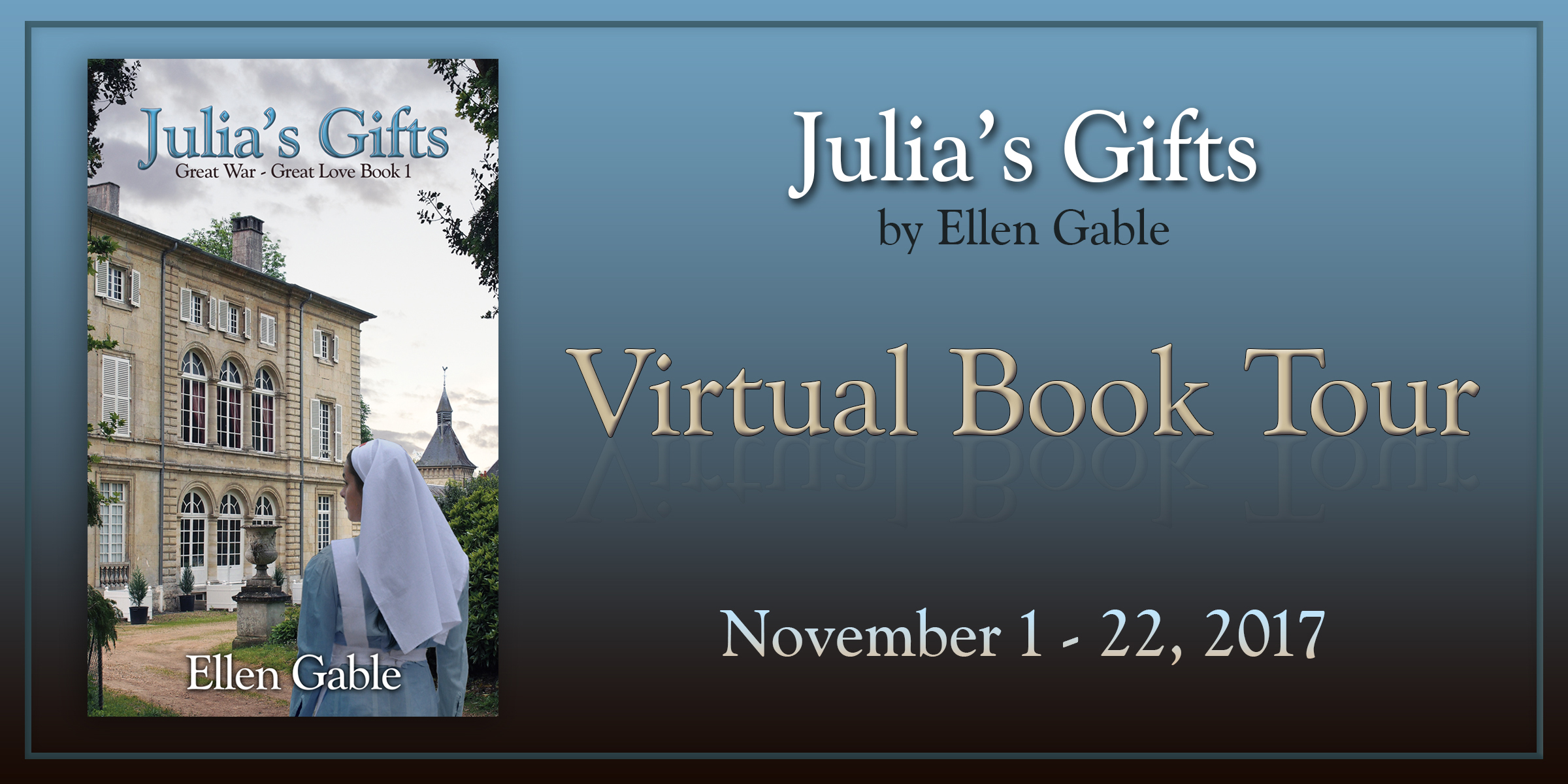Julia's Gifts, clean romance by Ellen Gable (Great War-Great Love)